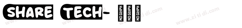 Share Tech字体转换